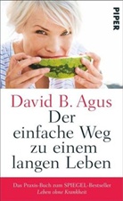 David B Agus, David B. Agus - Der einfache Weg zu einem langen Leben