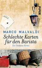 Marco Malvaldi - Schlechte Karten für den Barista