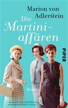 Marion von Adlerstein - Die Martini-Affären