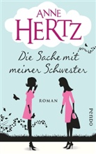Anne Hertz - Die Sache mit meiner Schwester