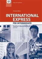 Amanda Maris - International Express: International Express Pre-Intermediate Teacher's Resource Book with