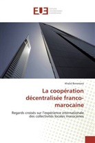 Khalid Benamara, Benamara-K - La cooperation decentralisee