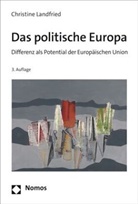 Christine Landfried - Das politische Europa