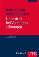 Alexandra Stein, Rolan Stein, Roland Stein, Roland (Prof. Dr. Stein - Unterricht bei Verhaltensstörungen