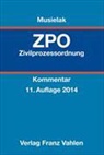Hans-Joachim Musielak, Wolfgan Ball, Udo Becker u a, Hans- Musielak, Hans-Joachim Musielak - Zivilprozessordnung (ZPO), Kommentar