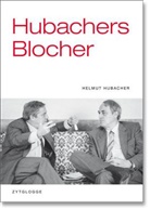 Helmut Hubacher - Hubachers Blocher