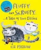Liz Pichon, Liz Pichon - Fluffy and Scruffy: ... a Tale of Two Kitties