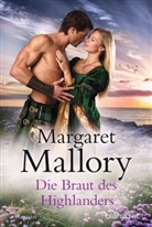 Margaret Mallory - Die Braut des Highlanders