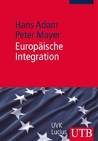 Hans Adam, Pete Mayer, Peter Mayer - Europäische Integration