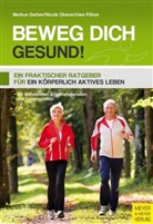 Gerbe, Marku Gerber, Markus Gerber, Oberer, Nicole Oberer, Pühs... - Beweg dich gesund!
