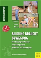 Aschebroc, Hein Aschebrock, Heinz Aschebrock, Becker, Edga Beckers, Edgar Beckers... - Bildung braucht Bewegung