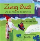 gelesen, Swantje Kammerecker, Martin Vogel, Martin Vogel - Zwerg Bartli und die Melodie des Sommers (Hörbuch)