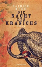 Patrick Ness - Die Nacht des Kranichs