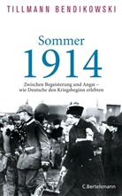 Tillmann Bendikowski - Sommer 1914