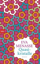 Eva Menasse - Quasikristalle
