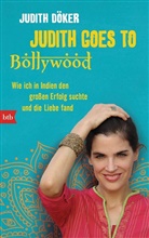 Judith Döker - Judith goes to Bollywood
