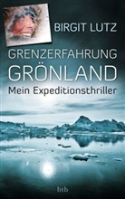 Birgit Lutz - Grenzerfahrung Grönland