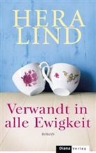 Hera Lind - Verwandt in alle Ewigkeit