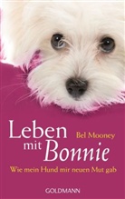 Bel Mooney - Leben mit Bonnie