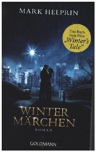 Mark Helprin - Wintermärchen