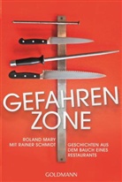 Mar, Roland Mary, Schmidt, Rainer Schmidt - Gefahrenzone