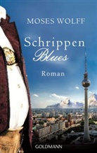 Moses Wolff - Schrippenblues