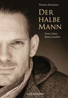 Florian Sitzmann - Der halbe Mann