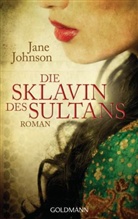Jane Johnson - Die Sklavin des Sultans