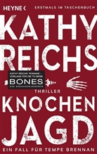 Kathy Reichs - Knochenjagd