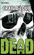 Craig DiLouie - Dead. Bd.2