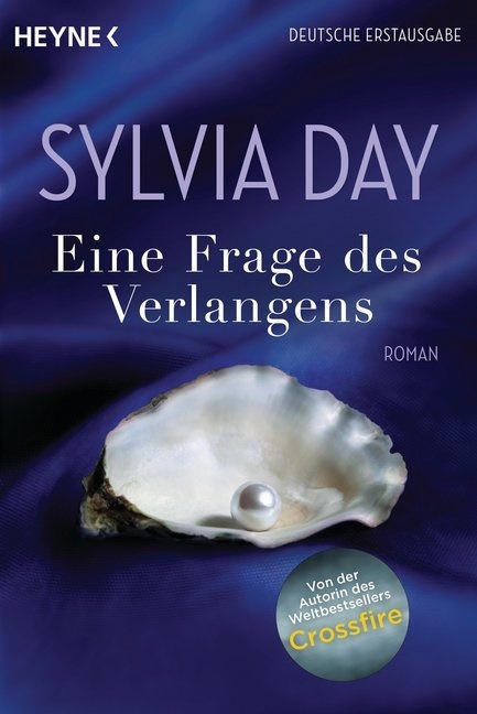 Sylvia Day - Eine Frage des Verlangens - Roman