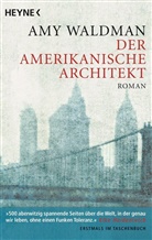 Amy Waldman - Der amerikanische Architekt