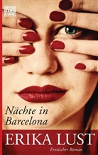Erika Lust - Nächte in Barcelona