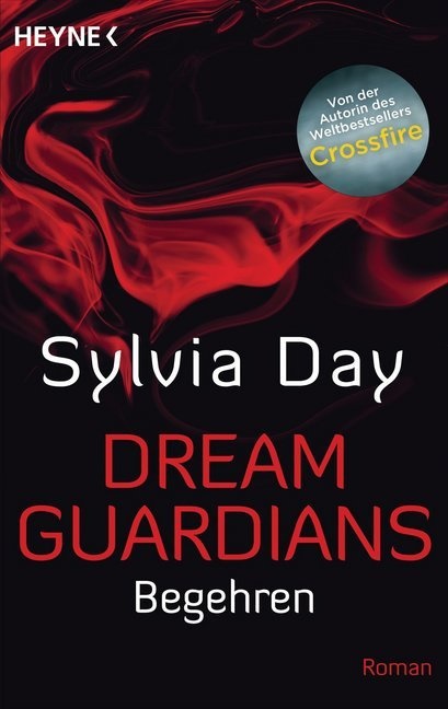 Sylvia Day - Dream Guardians - Begehren - Roman