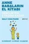 Sally Coulthard - Anne Babalarin El Kitabi