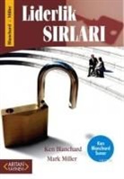 Ken Blanchard, Mark Miller - Liderlik Sirlari