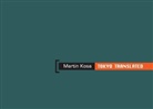 Martin Kosa - Tokyo translated