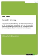 Peter PreuÃ�, Peter Preuss - Muskuläre Leistung