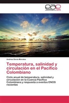 Andrea Devis-Morales - Temperatura, salinidad y circulación en el Pacífico Colombiano