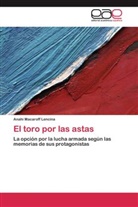Anahi Macaroff Lencina - El toro por las astas