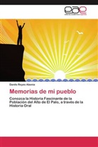 Danilo Reyes Abonia - Memorias de mi pueblo