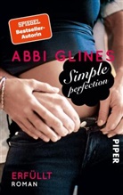 Abbi Glines - Simple Perfection - Erfüllt