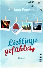 Adriana Popescu - Lieblingsgefühle