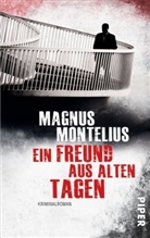Magnus Montelius - Ein Freund aus alten Tagen
