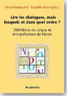 Ann Balansard, Anne Balansard, Anne; Koch Balansard, KOCH, Isabelle Koch - Lire les dialogues, mais lesquels et dans quel ordre?