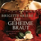 Brigitte Riebe, Günter Merlau - Die geheime Braut, 10 Audio-CDs (Audio book)