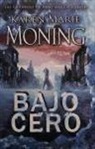 Karen Marie Moning - Bajo cero