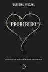 Tabitha Suzuma - Prohibido