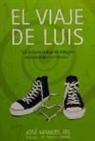 José Manuel Gil Antón - El viaje de Luis