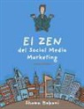 Shama Hyder Kabani - El zen del social media marketing